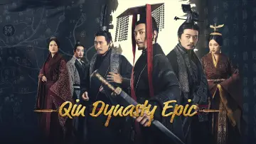 Qin Dynasty Epic