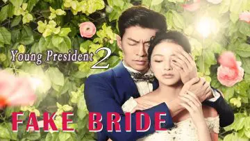 Young President 2 Fake Bride – Landscape